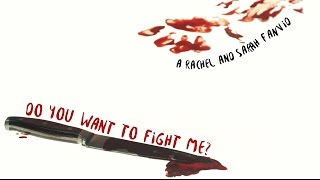 Do You Want to Fight Me  A Rachel and Sarah Fanvid [upl. by Jaynes320]