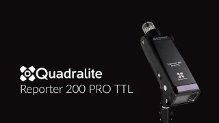 Meet the new Quadralite Reporter 200 PRO TTL [upl. by Eniawd]