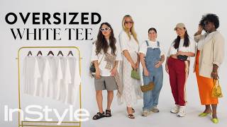 5 Women Style the Same White TShirt Sizes XS to XXL  InStyle [upl. by Evanthe]