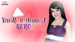 Vivi Rosalita amp Agung Juanda  Kero Official Music Video [upl. by Racklin]