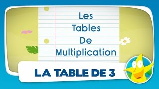 Comptines pour enfants  La Table de 3 apprendre les tables de multiplication [upl. by Durman531]