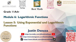 Using Exponential and Logarithmic Functions Module 6 Lesson 5 [upl. by Enelrahs]