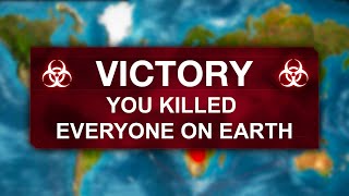 I DESTROYED THE WORLD  Plague Inc [upl. by Ezarras739]