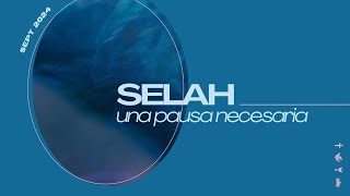 SELAH una pausa necesaria  Samuel Blanco [upl. by Alieka]