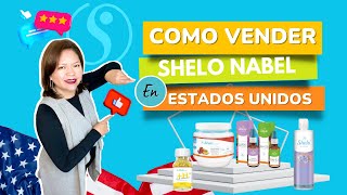 COMO VENDER SHELO NABEL ✅ en ESTADOS UNIDOS  ✅ Ventas por Catalogo USA estadosunidos [upl. by Akemahc]