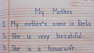 My mother essay in english  10 line essay my mother  my mother essay in english essay [upl. by Noemi]