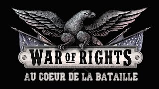 War of rights I Au cœur de la bataille 3 I Français [upl. by Neellok]