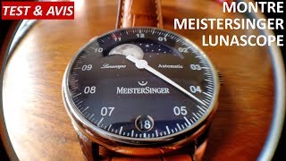 TEST 21 Montre MeisterSinger Lunascope  on a décroché la Lune [upl. by Brianna]