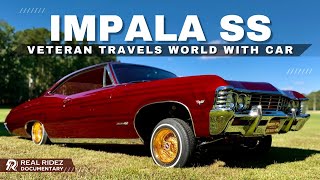 1967 CHEVY IMPALA Lowrider  A Veterans Journey Around the World [upl. by Uriiah894]