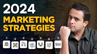 6 Effective Marketing Strategies for 2024 to grow ANY Business  Rajiv Talreja [upl. by Thevenot]