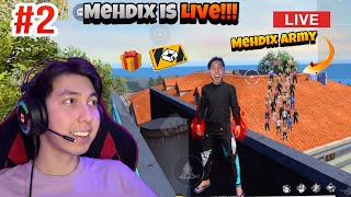 Mehdix is LIVE  Custom Matches and Gifts for Subscribers Mehdix Free Fire [upl. by Ichabod]