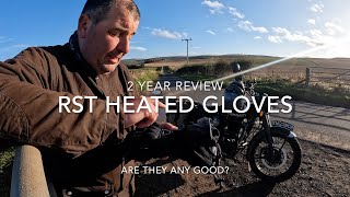 RST Heated Motorcycle Gloves 2 Year Review [upl. by Grishilda]