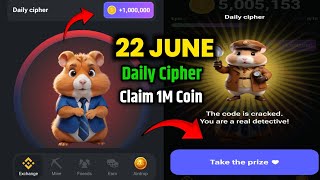 Hamster Kombat Daily Cipher Code Today 1M Coins 22 June 2024 [upl. by Stepha]