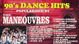 90s Dance Hits Popularized by The Maneouvres [upl. by Tezile]