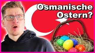 OSTERN ist viel ZU DEUTSCH  Osmanische Ostern  Bestes vom Lamm [upl. by Nalor850]