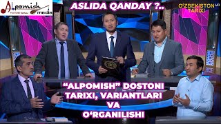 quotALPOMISHquot DOSTONI TARIXI VARIANTLARI VA ORGANILISHI ASLIDA QANDAY KORSATUVIDA [upl. by Ycrep967]