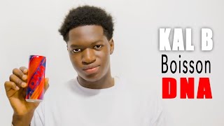 KAL B « Boisson Énergie DNA » Clip Officiel [upl. by Jessie835]