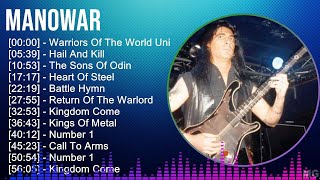 Manowar 2024 MIX Greatest Hits  Warriors Of The World United Hail And Kill The Sons Of Odin [upl. by Kemppe]