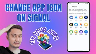 How to Change the App Icon on Signal [upl. by Bergmann182]