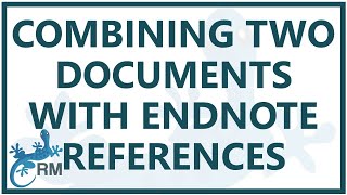 Endnote combining two documents each with its own Endnote references [upl. by Ardnuhsal]