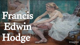 Francis Edwin Hodge British painter  biography with famous paintings [upl. by Nwahsek]