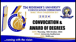 16TH REDEEMERS UNIVERSITY CONVOCATION CEREMONY amp AWARDS OF DEGREE MORE THAN CONQUERORS SET [upl. by Assek676]