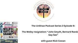 Trailer for episode The Welby Resignation quotJohn Smyth Bernard Randall amp Male Homosexualityquot [upl. by Mohamed200]