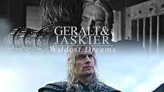 Geralt amp Jaskier  Wildest Dreams The Witcher [upl. by Sidnal]