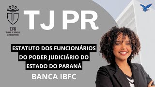 AULA 1 TJPR  ESTATUTO DOS FUNCIONÁRIOS PÚBLICOS TJPR técnicojudiciáriotjpr concursotjpr [upl. by Anehta]