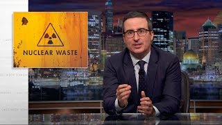 Nuclear Waste Last Week Tonight with John Oliver HBO [upl. by Ahsinel229]