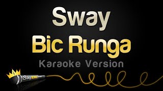 Bic Runga  Sway Karaoke Version [upl. by Sukin]