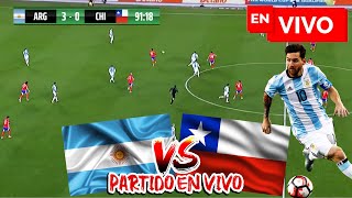 🔴 Argentina VS Chile EN VIVO 🔴 ELIMINATORIAS CONMEBOL [upl. by Esaele]