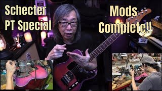 Schecter PT Special  Mods Complete [upl. by Jerri643]