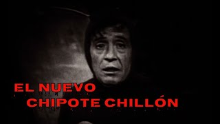 Creepypasta del Chapulín colorado El nuevo chipote Episodio 20 [upl. by Thynne816]