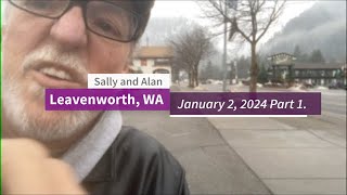 January 2 2024 Leavenworth WA Part 1 [upl. by Elinnet895]