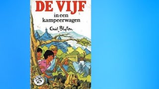 De vijf in een kampeerwagen  Luisterboek  deel 13 [upl. by Aneer]