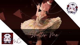 Nightcore  Shatter Me [upl. by Anim]