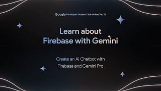 Firebase x Gemini Workshop [upl. by Airdnahc]