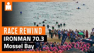 IRONMAN 703 Mossel Bay 2023  Race Rewind [upl. by Casimire]