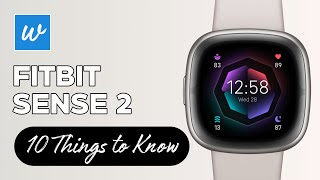 NEW Fitbit Sense 2 Smartwatch Announced 10 Things to Know [upl. by Culbert]