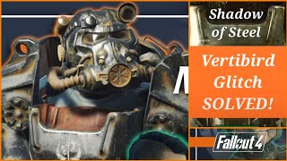 Shadow of Steel Vertibird Glitch SOLVED With MODS  Fallout 4  Xbox [upl. by Nyad]