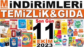 MİGROS İNDİRİMLERİ HAFTALIK GIDA TEMİZLİK KATALOĞU  SON GÜN 11 EKİM MİGROS KAMPANYALARI  MİGROSKOP [upl. by Madai626]