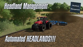 Automate your Headlands with Headland Management  FS22  Tutorial [upl. by Aicined]