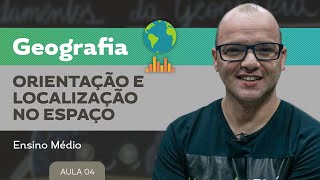 Orientação e localização no espaço​  Geografia  Ensino Médio [upl. by Mac620]