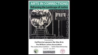 Arts in Corrections Reframing the Landscape of Justice Conference Video [upl. by Enaid]