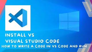 How To install VS Code ll Installation VS Code in Windows How To Download VS Code Visual Studio Code [upl. by Suiratnod]