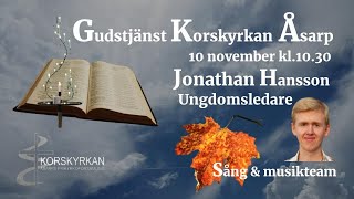 Gudstjänst Korskyrkan Åsarp 10 november kl1030 [upl. by Anialad]