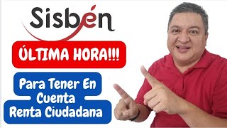 👉 SISBEN ULTIMA HORA‼️PARA TENER En CUENTA a FAMILIAS De RENTA CIUDADANA y PROGRAMAS SOCIALES✅ [upl. by Seymour242]