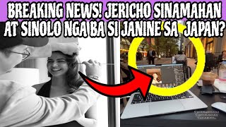 BREAKING NEWS‼️JERICHO SINAMAHAN AT SINOLO SI JANINE SA JAPAN❤️❤️ [upl. by Baron]