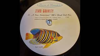 Zero Gravity  A New Sensorium HHs Ohral Dub Mix [upl. by Gibbeon]